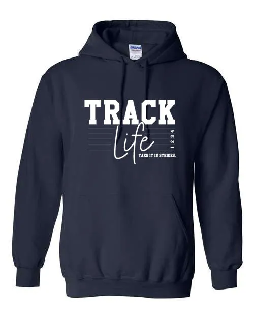 Track Life - T-Shirt, Long Sleeve T-shirt, Crew Neck or Hooded Sweatshirt