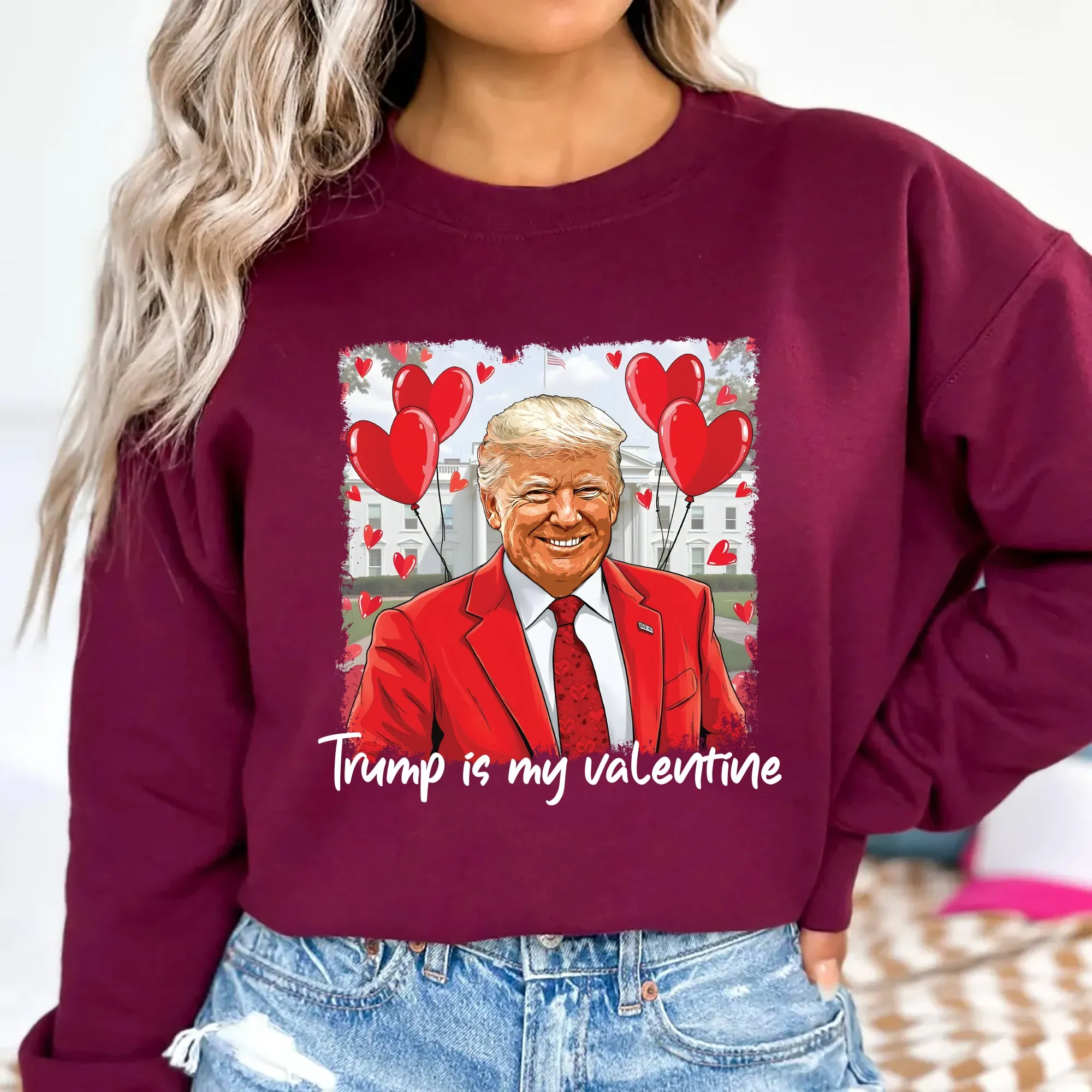 Trump Is My Valentine Sweatshirt, Retro Valentine Shirt, Funny Trump, Trump Valentine, Political Maga Valentine Shirt